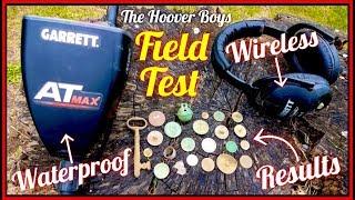 NEW Garrett AT Max - Waterproof Wireless - Metal Detecting Field Test Results