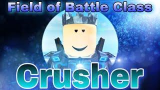 Field of Battle Class  Crusher before hammer rework