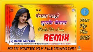 New PixelLab Plp File Download  Hindi Dj Poster Plp File  Dj Shashi New Plp File Project 2021.