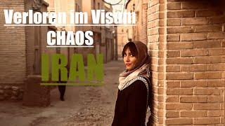 IRAN verloren im Visum CHAOS      Asien Reise Teil 24 Iran