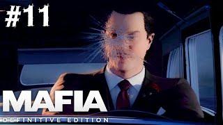 YOU LUCKY BASTARD - Mafia Definitive Edition Walkthrough Gameplay Part 11 FULL GAME