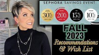 Sephora Sale Recommendations & Wish List  Fall 2023