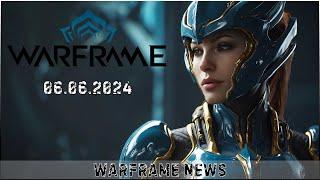 WARFRAME NEWS 06.06.24│#WARFRAME #KARPALMAN