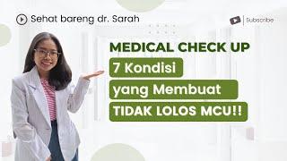 7 KONDISI TIDAK LOLOS MEDICAL CHECK UP  #healthseries #medicalcheckup