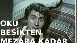 Oku Beşikten Mezara Kadar - Türk Filmi