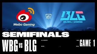 BLG vs. WBG - Game 1  SEMIFINALS Stage  2023 Worlds  Bilibili Gaming vs Weibo Gaming  2023