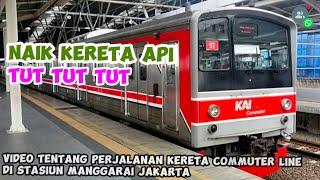 NAIK KERETA API TUT TUT TUT  Commuter Line di Stasiun Manggarai  Lagu Anak Populer