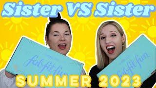 FabFitFun  Sister VS Sister  Summer 2023