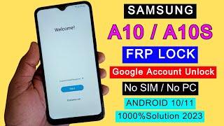 Samsung A10A10s FRP Bypass 2023 New Method Without PC  Google Account Unlock Android 1011