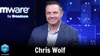 Chris Wolf Broadcom  VMware Cloud Foundation Transformed