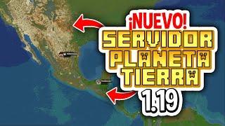  NUEVO SERVIDOR SURVIVAL de Minecraft del PLANETA TIERRA a ESCALA REAL 1.19