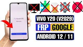 VIVO Y20 V2029 FRP Bypass Android 12  VIVO Y20 FRP Bypass  VIVO Y20 Google Account Bypass 2022