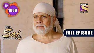 Answer For Everything  Mere Sai - Ep 1030  Full Episode  22 December 2021