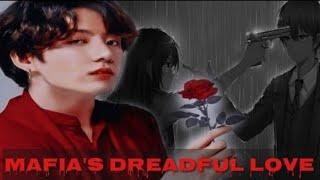 BTS-Jungkook ff- MAFIAS DREADFUL LOVE- Episode 2