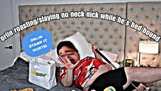 ORLIN ROASTINGSLAYING NO NECK NICK WHILE HES BED BOUND ‼️ #nickocadoavocado #cheater #subway