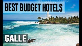 Cheap and Best Budget Hotels in Galle   Sri Lanka
