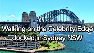 9  Walk onboard 6 Celebrity EDGE Sydney Australia view of Circular Quay Opera House Harbour Bridge