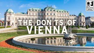 What NOT to Do in Vienna Austria