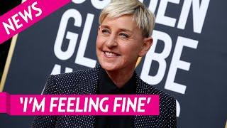 Ellen DeGeneres Reveals She Has Tested Positive for Coronavirus