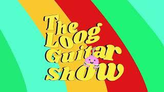 The Loog Guitar Show  S01E02