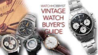 Vintage Watch Buyers Guide  WatchHobbyist Channel