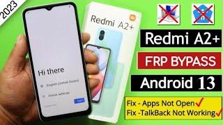 Redmi A2 Plus Android 13 Frp BypassUnlock Google Account Lock Without PC - Apps Not Open Solution