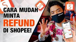 Cara Mudah Minta REFUND di Shopee  Bedah Apps