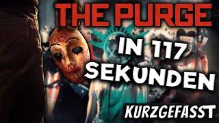 The Purge in 3 Minuten  Kurzgefasst