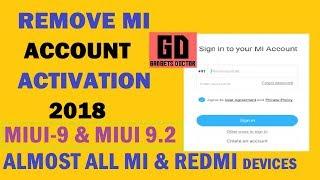 MIUI 9 BYPASS MI ACCCOUNT ON ALMOST ALL XIAOMI ANDROID 7 0 Work-Miui9.2