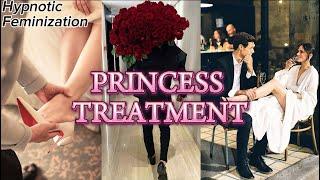 Hypnotic Feminization Get Princess treatment from everyone 