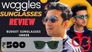 Woggles Sungless Review  Budget sunglasses  Shades under 500