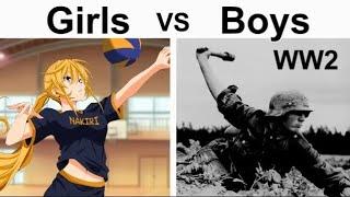 BOYS VS GIRLS MEMES WW2