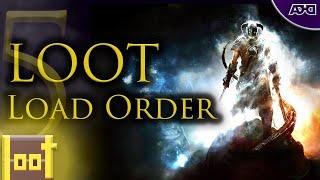 Load Order & LOOT  How To Mod Skyrim Guide 2022