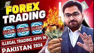 Illegal and Legal Trading Apps in Pakistan 2024  Forex Trading in Pakistan