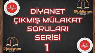 Diyanet Mülakatın da Çıkan Sorular 2023 Diyanet Çıkmış Mülakat Soruları 1