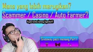 Scammer VS Casino Player VS Auto Farmer - Mana yg paling merugikan? - Growtopia Indonesia