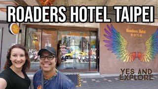 Roaders Hotel Taipei Review and Room Tour  The best medium budget hotel for your stay