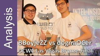 OC Analysis bboyjezz vs DognaOCer @OCWC Bronze Final