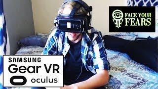 Samsung VR with Galaxy S7 Oculus Reaction Face Your Fears