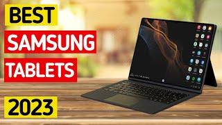 Top 10 - Best Samsung Galaxy Tab -2023