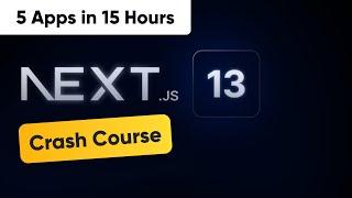 Next JS Crash Course for Beginners - Build 5 Apps in 12 Hours Tailwind CSS and more 2023