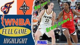 Indiana Fever vs. Las Vegas Aces FULL GAME Highlights Womens basketball WNBA 2024 Season Replays