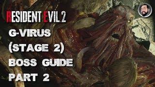 The Ultimate Boss Guide PT2  RESIDENT EVIL 2  Dr. William Berkin  G - Virus Stage 2