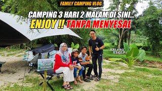 CAMPING VLOG  CAMPING 3H2M DI KELAPO ESCAPE Hati Seronok Jauh Perjalanan Yang Berbaloi..