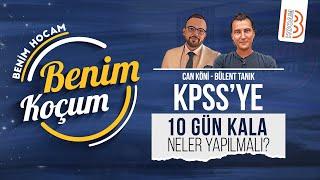 KPSSye 10 Gün Kala Neler Yapılmalı ?