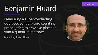 Measuring a Superconducting Qubit Sequentially - Benjamin Huard