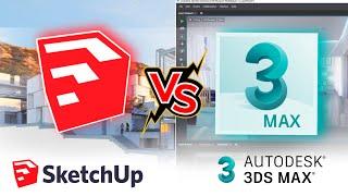 3DS MAX Vs SketchUp  Which Software is Best?