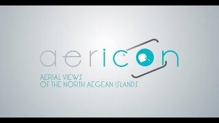 AERICON - AERIAL VIEWS OF NORTH AEGEAN ISLANDS  2013-2014