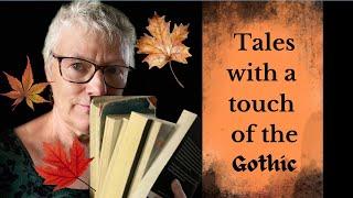 My List of Autumn Reads - Eight Novels with a Gothic touch