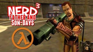 Nerd³s Father and Son-Days - Bunker Down - Half-Life Deathmatch